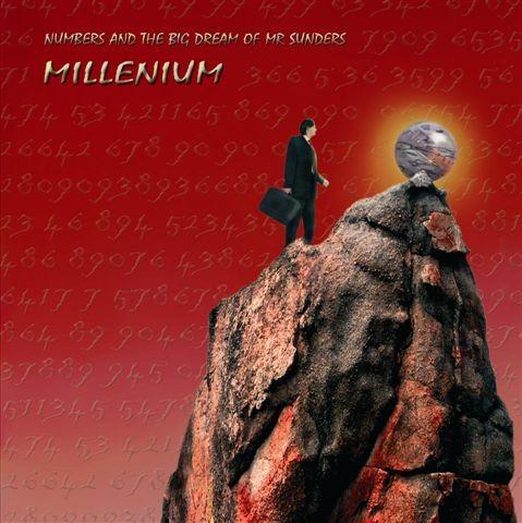 Millenium Numbers and the Big Dream of Mr Sunders album cover