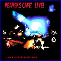 John Miner Heavens Cafe' Live [as Art Rock Circus] album cover