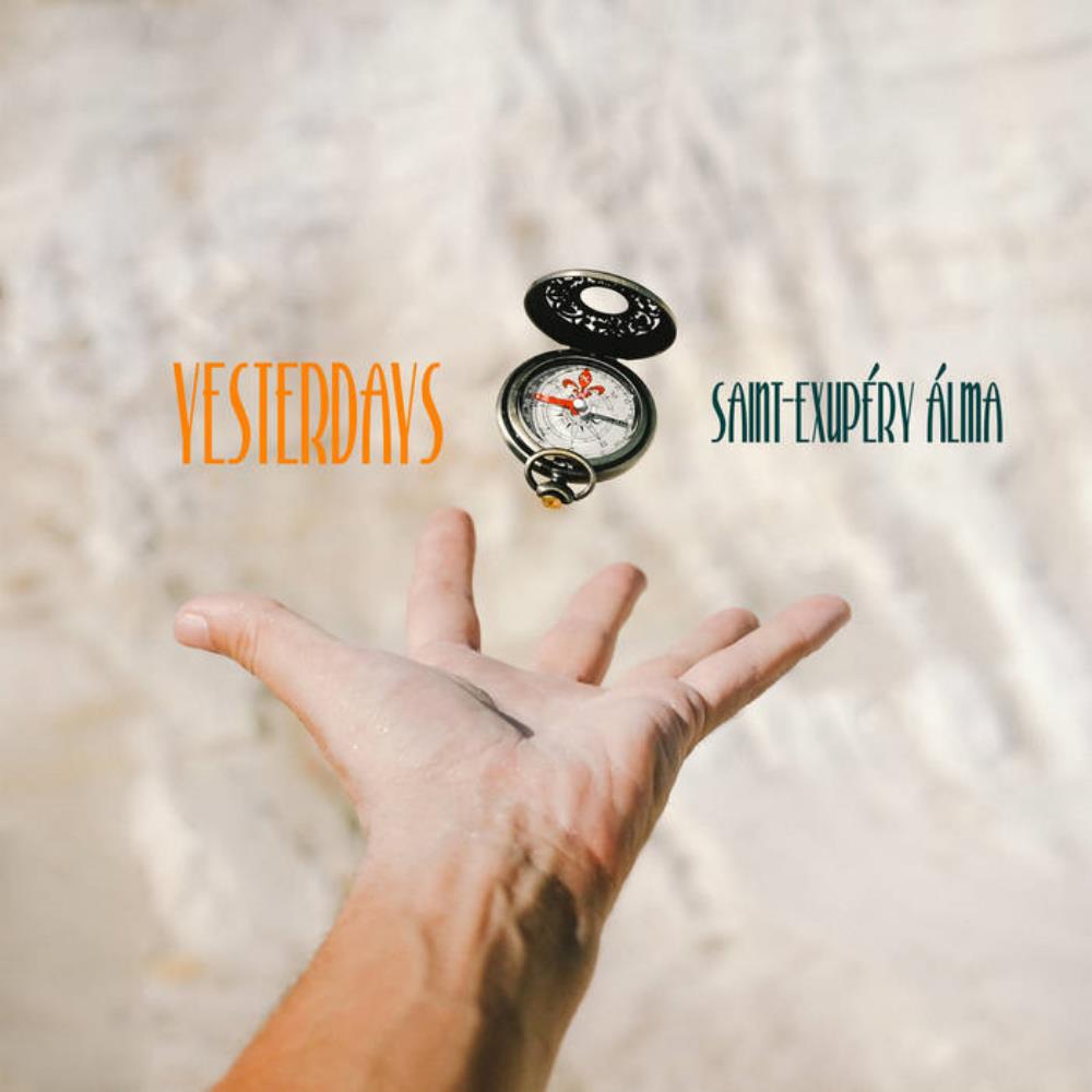 Yesterdays - Saint​-​Exup​​ry lma CD (album) cover