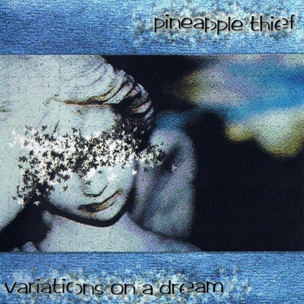 The Pineapple Thief - Variations On A Dream CD (album) cover