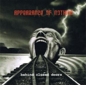 Appearance Of Nothing Behind Closed Doors album cover