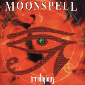 Moonspell - Irreligious CD (album) cover