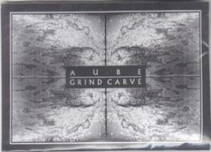 Aube Grind Carve album cover