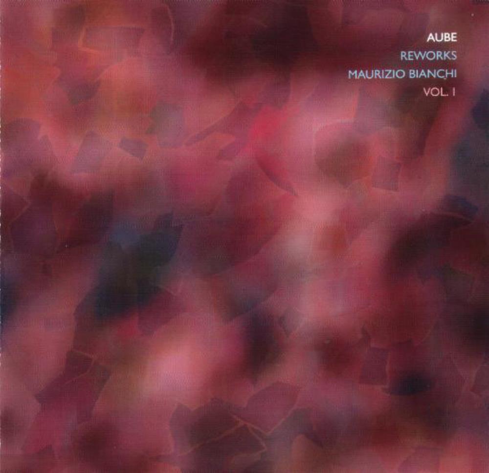 Aube Reworks: Maurizio Bianchi Vol. 1 album cover
