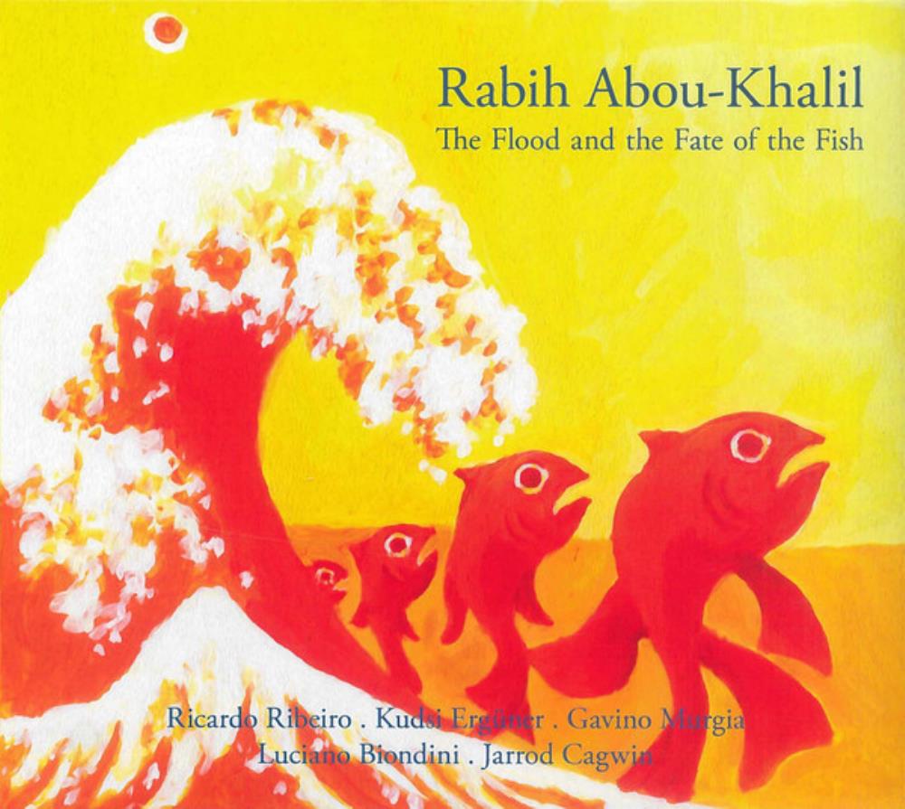 Rabih Abou-Khalil The Flood and The Fate of The Fish album cover