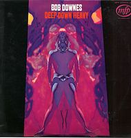 Bob Downes' Open Music Deep Down Heavy album cover
