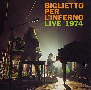 Biglietto Per L'Inferno Live 1974 album cover