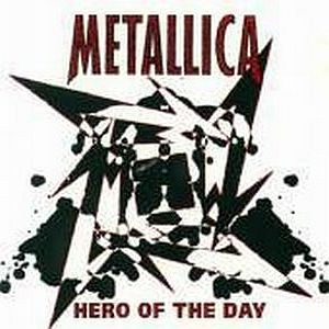 Metallica - Hero Of The Day CD (album) cover