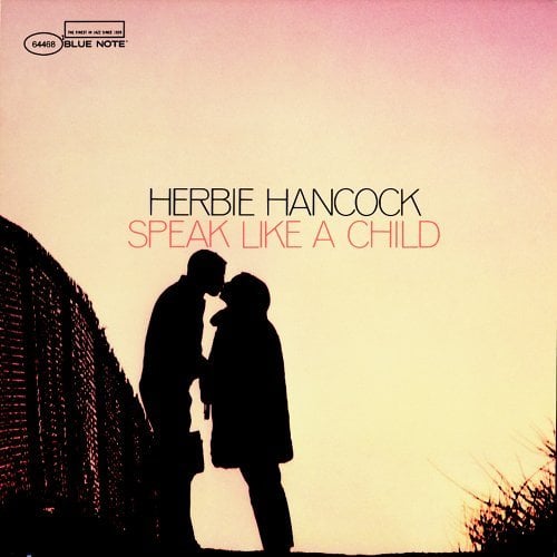 Herbie Hancock - Speak Like A Child CD (album) cover