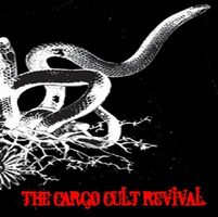 Cargo Cult Revival The Cargo Cult Revival album cover