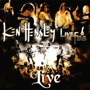 Ken Hensley - Ken Hensley & Live Fire - Live!! CD (album) cover