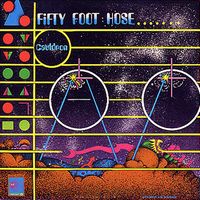Fifty Foot Hose Cauldron album cover
