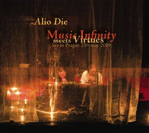 Alio Die - Music Infinity meets Virtues (Live in Prague 23th May 2009) CD (album) cover