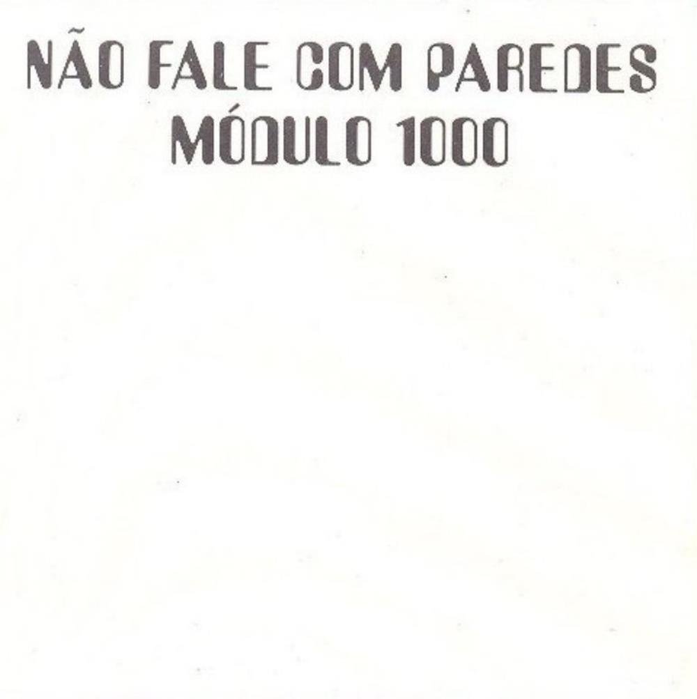 Mdulo 1000 No Fale Com Paredes album cover