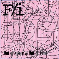 F/i Out Of Space & Out Of Time album cover