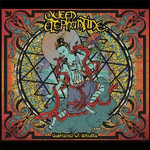Queen Elephantine Garland of Skulls album cover