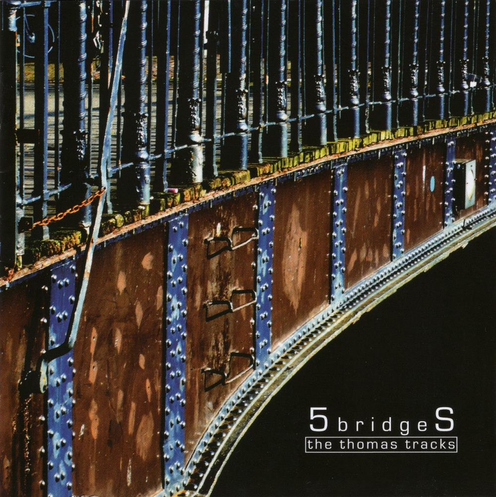 5Bridges - The Thomas Tracks CD (album) cover