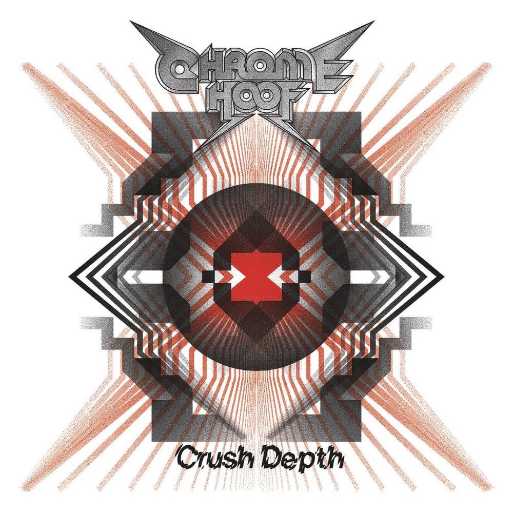 Chrome Hoof - Crush Depth CD (album) cover