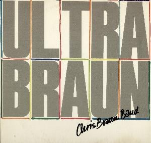 Chris Braun Band - Ultrabraun CD (album) cover