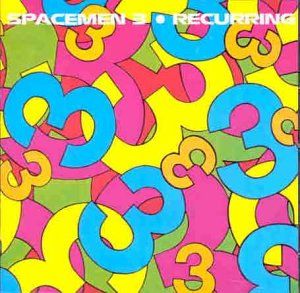 Spacemen 3 - Recurring CD (album) cover