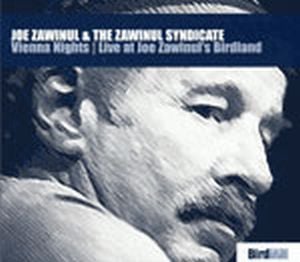 Joe Zawinul Vienna Nights: Live at Joe Zawinul's Birdland (with The Zawinul Syndicate) album cover