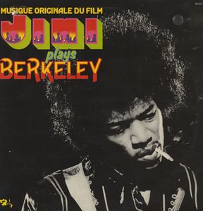 Jimi Hendrix - Musique Originale du Film Jimi Plays Berkeley CD (album) cover