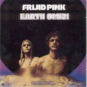 Frijid Pink - Earth Omen CD (album) cover