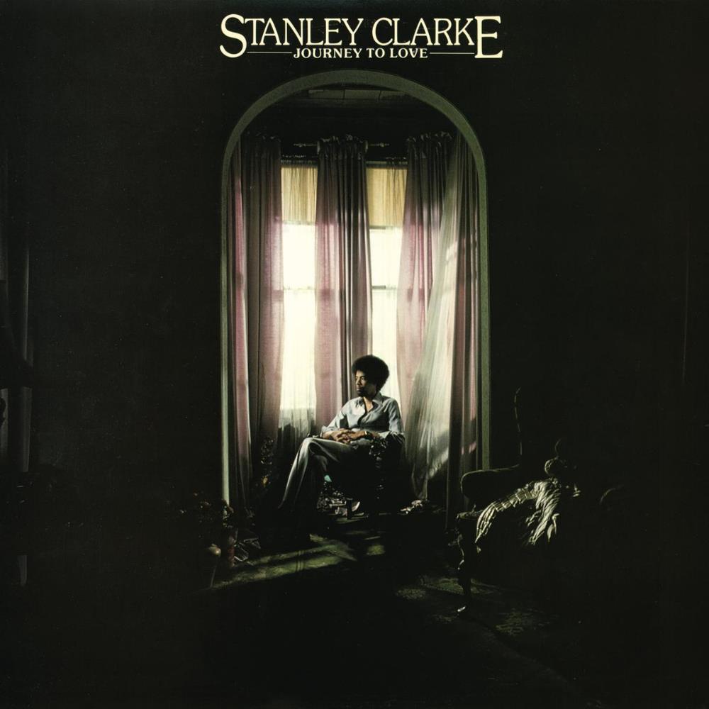 Stanley Clarke Journey To Love album cover