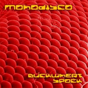 MohoDisco Buckwheat Spock album cover