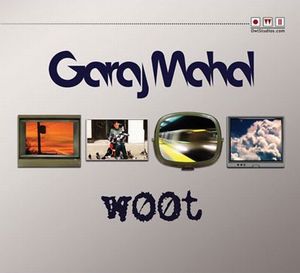 Garaj Mahal w00t album cover