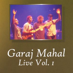 Garaj Mahal Live Vol. I album cover