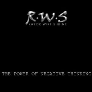 Razor Wire Shrine The Power Of Negative Thinking album cover