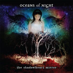 Oceans of Night - The Shadowheart Mirror CD (album) cover
