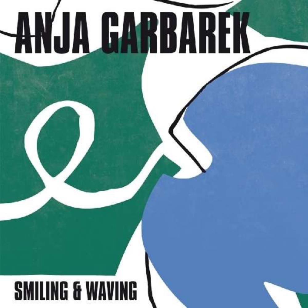 Anja Garbarek - Smiling & Waving CD (album) cover