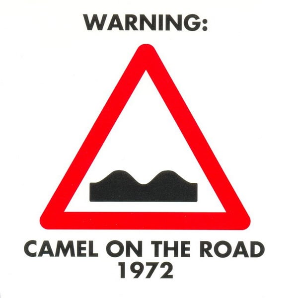 Camel Camel on the Road 1972 album cover