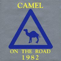 Camel Camel On The Road 1982 album cover