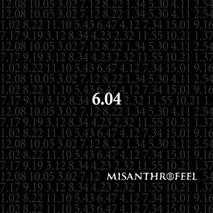 Misanthrofeel - 6.04 CD (album) cover