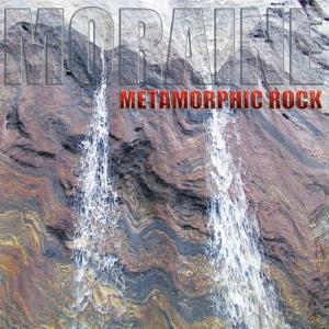 Moraine - Metamorphic Rock CD (album) cover