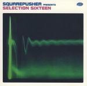 Squarepusher - Selection Sixteen CD (album) cover