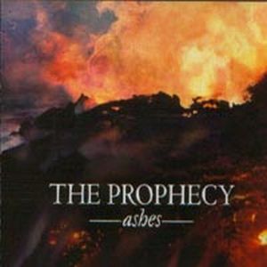 The Prophecy - Ashes CD (album) cover