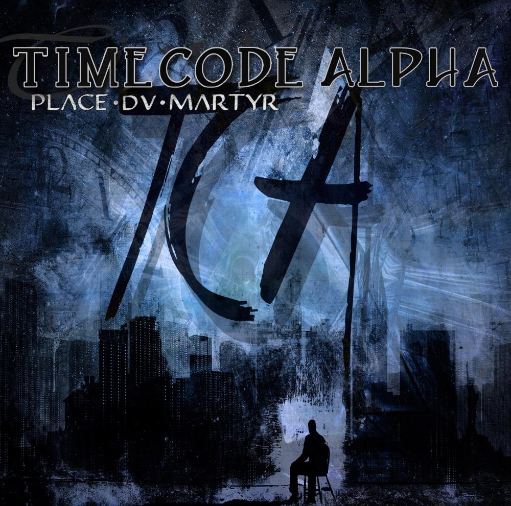Timecode Alpha - Place Du Martyr CD (album) cover