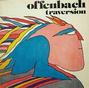Offenbach - Traversion CD (album) cover