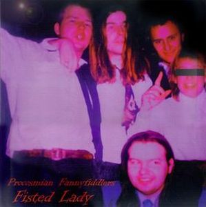 Procosmian Fannyfiddlers - Fisted Lady CD (album) cover