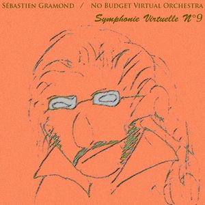 Sbastien Gramond Symphonie Virtuelle N9 album cover