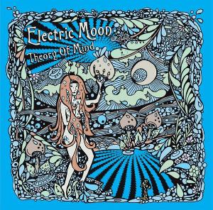 Electric Moon Theory Of Mind album cover