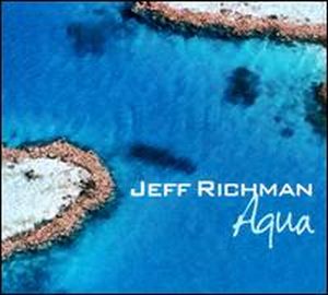 Jeff Richman Aqua album cover