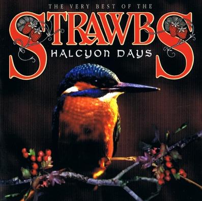 Strawbs - Halcyon Days  (UK Release)  CD (album) cover