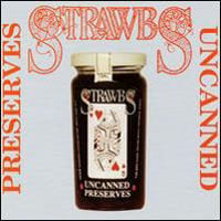 Strawbs Preserved Uncanned album cover