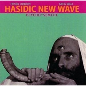 Hasidic New Wave Psycho-Semitic album cover
