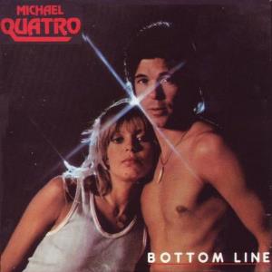 Michael Quatro Bottom Line album cover